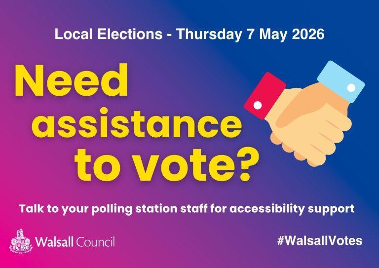 Additional assistance for Walsall voters in the 2026 Local Elections